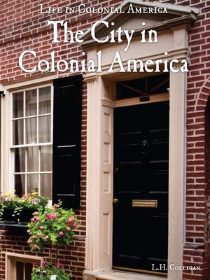 cover image of The City in Colonial America